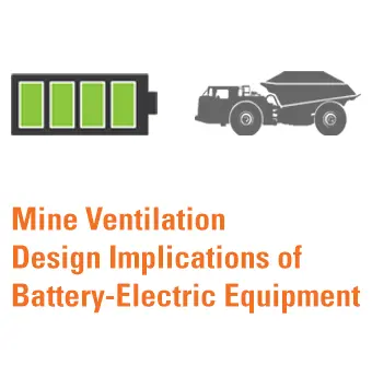 Mine Ventilation Design Implications of Battery-Electric Equipment